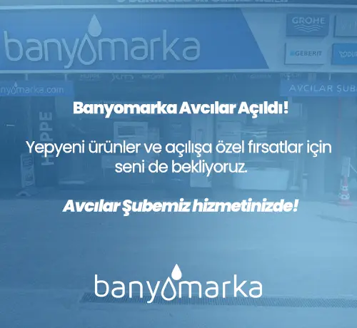 Banyomarka Avcılar Showroom Açıldı!